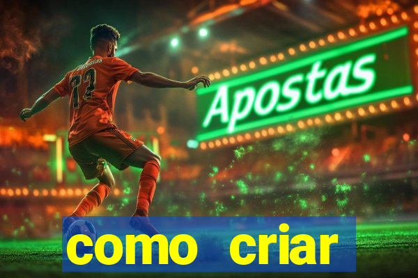 como criar plataforma de jogos do tigre